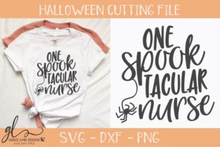 One SpookTacular Nurse - Graphics & Crafts