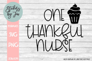 One Thankful Nurse: Graphics and Crafts in One