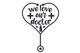 We Love Our Doctor Crafts for Medical Content